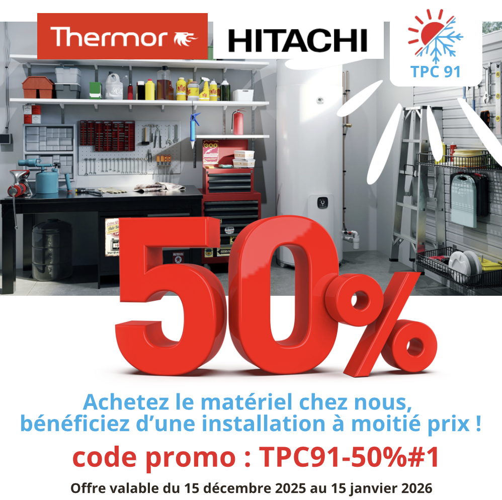 Ballon thermodynamique Thermor© & Hitachi© : profitez de notre offre exceptionnelle sur l’installation avec TPC91